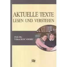 Aktuelle Texte Lesen und Verstehen