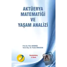 Aktüerya Matematiği ve Yaşam Analizi