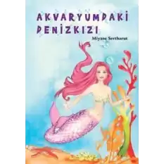 Akvaryumdaki Denizkızı