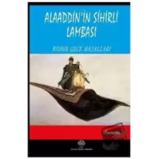 Alaaddinin Sihirli Lambası - Binbir Gece Masalları