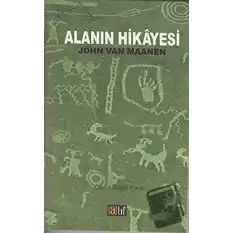 Alanın Hikayesi