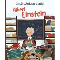 Albert Einstein - Ünlü Dahiler Serisi