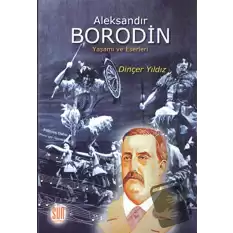 Aleksandır Borodin (Ciltli)