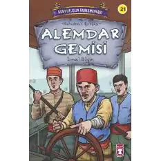 Alemdar Gemisi - Kurtuluşun Kahramanları 3