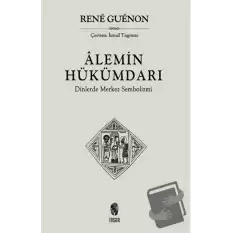 Alemin Hükümdarı