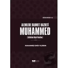 Alemlere Rahmet Hazreti Muhammed (sas) (Ciltli)