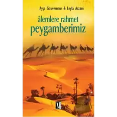 Alemlere Rahmet Peygamberimiz