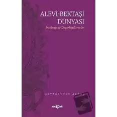 Alevi - Bektaşi Dünyası