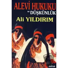 Alevi Hukuku ve Düşkünlük