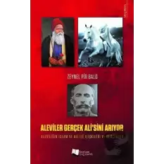 Aleviler Gerçek Alisini Arıyor