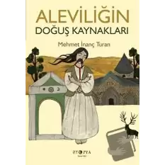 Aleviliğin Doğuş Kaynakları