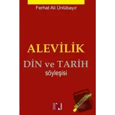 Alevilik - Din ve Tarih Söyleşisi