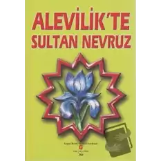 Alevilik’te Sultan Nevruz