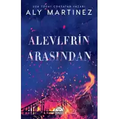 Alevlerin Arasından