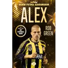 Alex-Benim Futbol Kahramanım