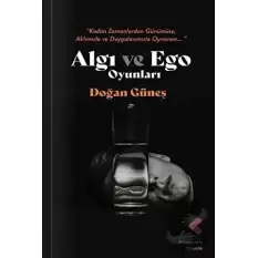 Algı ve Ego Oyunları