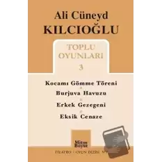 Ali Cüneyd Kılcıoğlu Toplu Oyunları 3