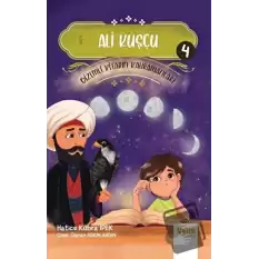 Ali Kuşçu - Gi̇zemli̇ Ki̇tabın Kahramanları 4