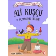 Ali Kuşçu ve Uçamayan Gülibik