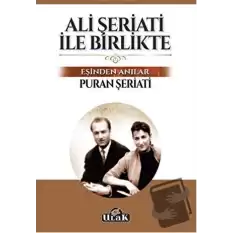 Ali Şeriati ile Birlikte (1. Cilt)