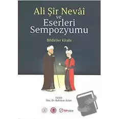 Ali Şir Nevai ve Eserleri Sempozyumu