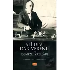 Ali Ulvi Darıverenli ve Denizli Yazıları