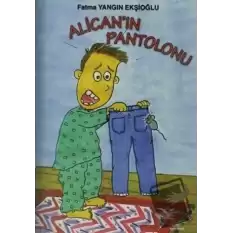 Alicanın Pantolonu