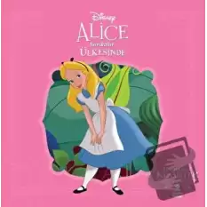 Alice Harikalar Ülkesinde - Disney Unutulmaz Klasikler