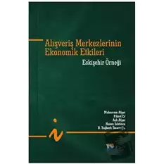 Alışveriş Merkezlerinin Ekonomik Etkileri