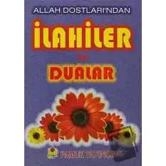 Allah Dostları’ndan İlahiler ve Dualar (İlahi-005 / P14)