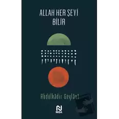 Allah Her Şeyi Bilir