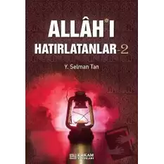 Allahı Hatırlatanlar-2