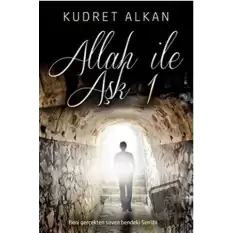 Allah ile Aşk - 1