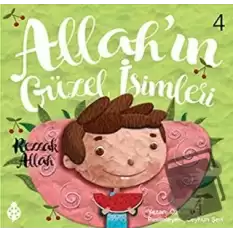 Allahın Güzel İsimleri 4 - Rezzak