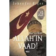 Allahın Vaadi - Nur ve Nar