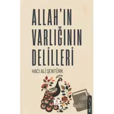 Allahın Varlığının Delilleri