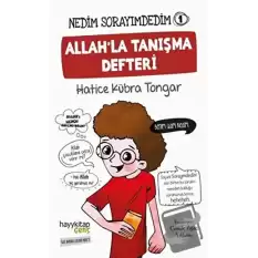 Allahla Tanışma Defteri - Nedim Sorayımdedim 1