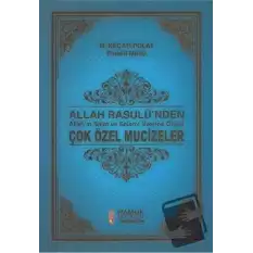 Allah Rasulünden Çok Özel Mucizeler / Peygamber-233