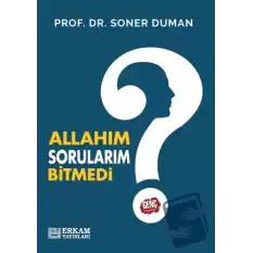 Allahım Sorularım Bitmedi