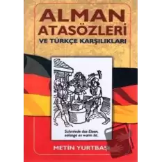 Alman Atasözleri ve Türkçe Karşılıkları