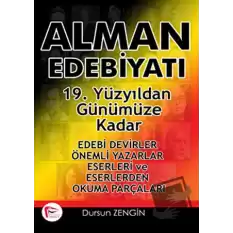 Alman Edebiyatı 19. Yüzyıldan Günümüze Kadar