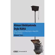 Alman Edebiyatında Dışkı Kültü