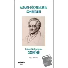 Alman Göçmenlerin Sohbetleri