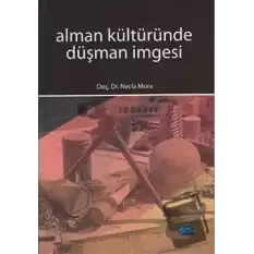 Alman Kültüründe Düşman İmgesi