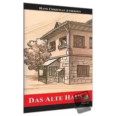 Almanca Hikaye Das Alte Haus