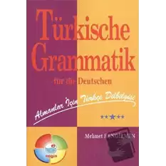 Almanlar İçin Türkçe Dilbilgisi - Türkische Grammatik Für Die Deutschen