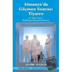 Almanyada Göçmen Sonrası Tiyatro