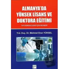 Almanyada Yüksek Lisans ve Doktora Eğitimi