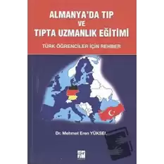 Almanya’da Tıp ve Uzmanlık Eğitimi