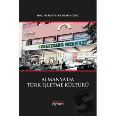 Almanya’da Türk İşletme Kültürü